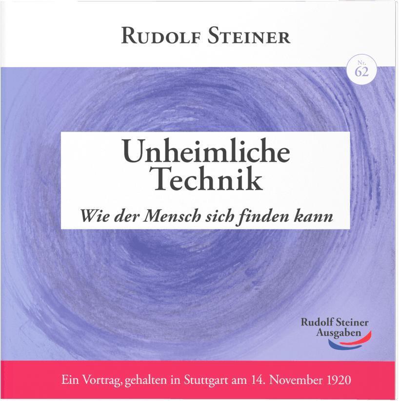 Unheimliche Technik (Rudolf Steiner)