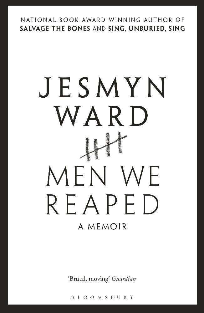 Men We Reaped (Jesmyn Ward)