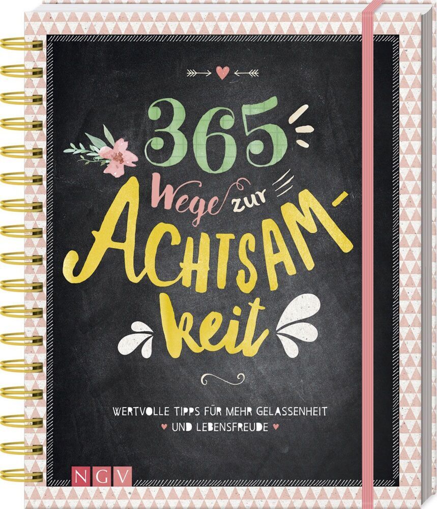 365 Wege zur Achtsamkeit (Iris Warkus)