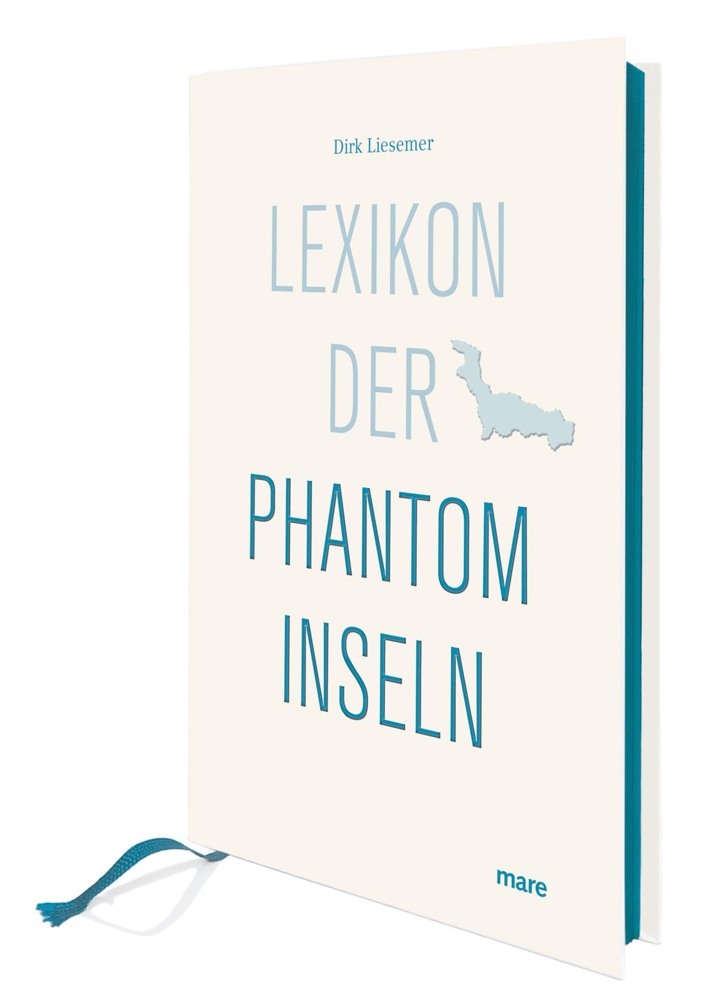 Lexikon der Phantominseln (Dirk Liesemer)