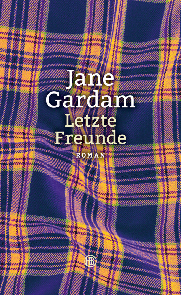 Letzte Freunde (Jane Gardam)