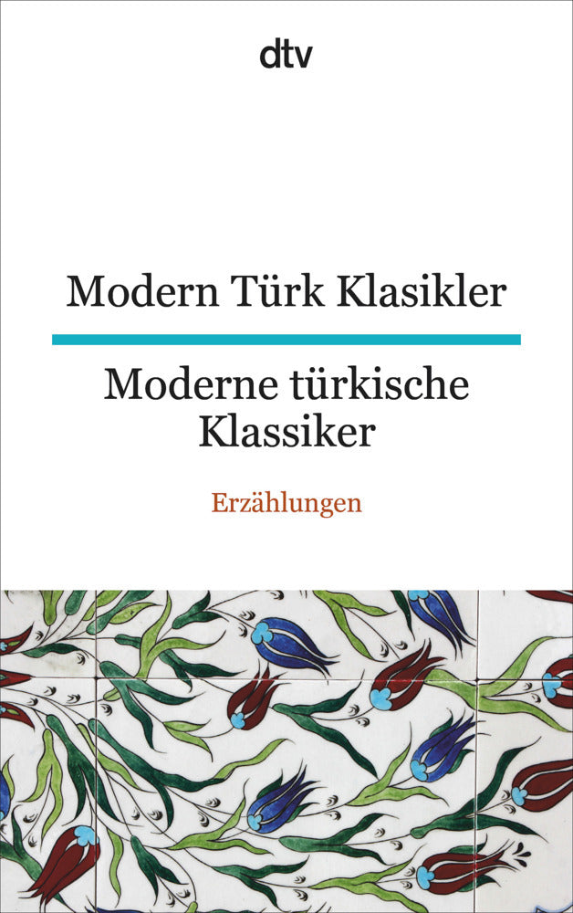 Modern Türk Klasikler Moderne türkische Klassiker (Wolfgang Riemann)