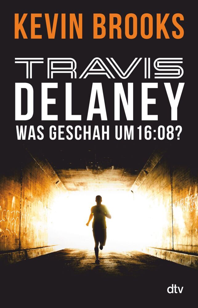 Travis Delaney - Was geschah um 16:08? (Kevin Brooks)