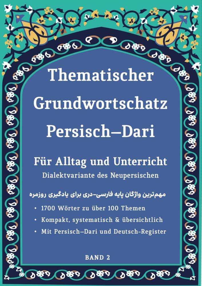 Grundwortschatz Deutsch - Persisch / Dari BAND 2.Bd.2 (Noor Nazrabi)