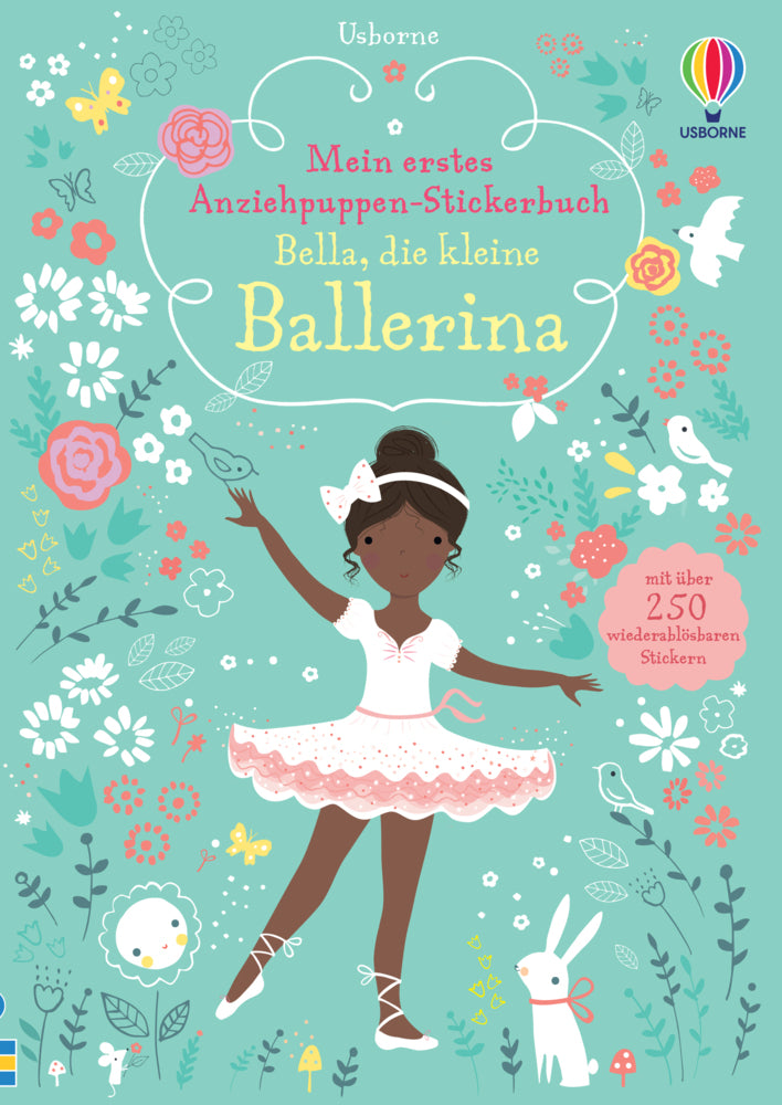 Mein erstes Anziehpuppen-Stickerbuch: Bella, die kleine Ballerina (Fiona Watt)