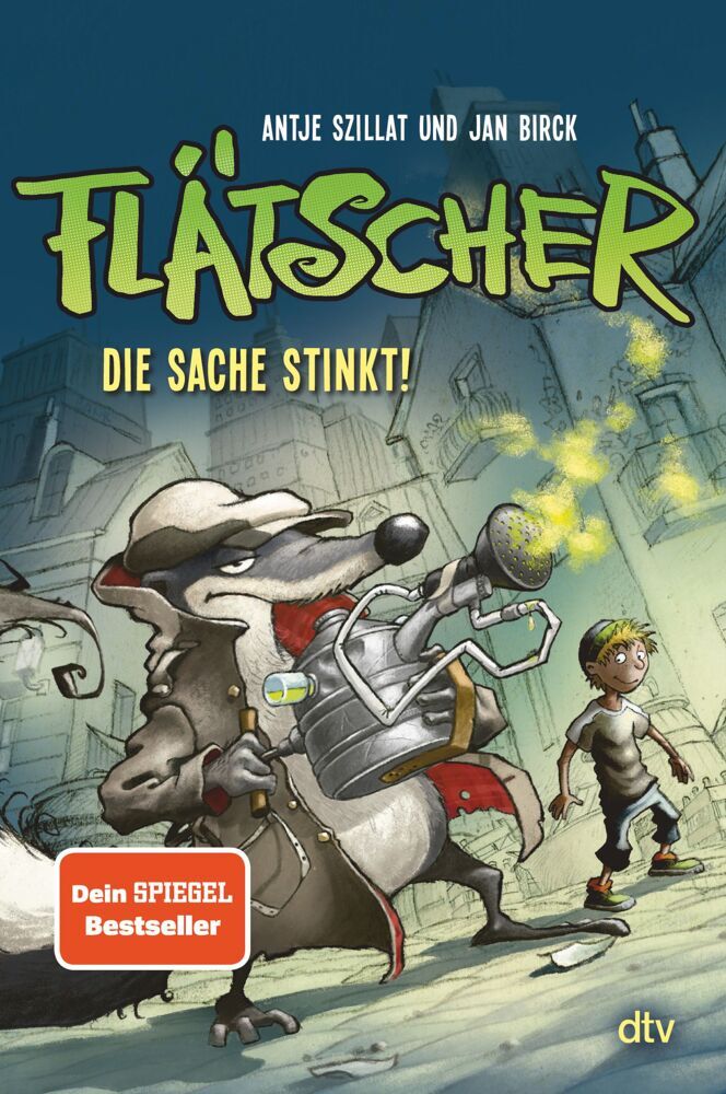 Flätscher - Die Sache stinkt (Antje Szillat)