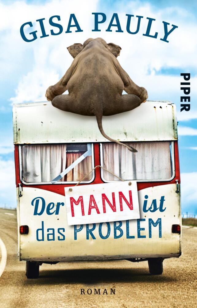 Der Mann ist das Problem (Gisa Pauly)
