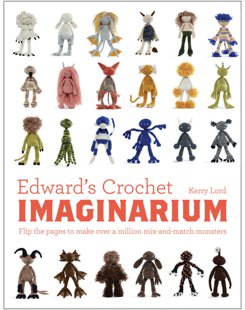 Edward's Crochet Imaginarium (Kerry Lord)