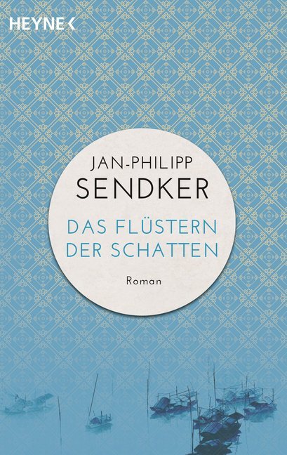 Das Flüstern der Schatten (Jan-Philipp Sendker)