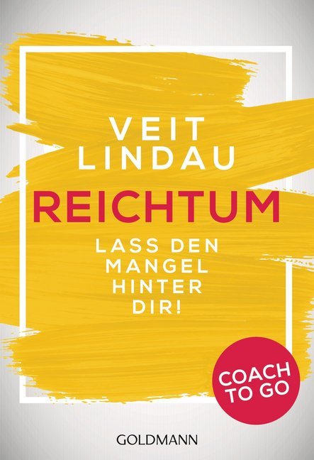 Coach to go Reichtum (Veit Lindau)