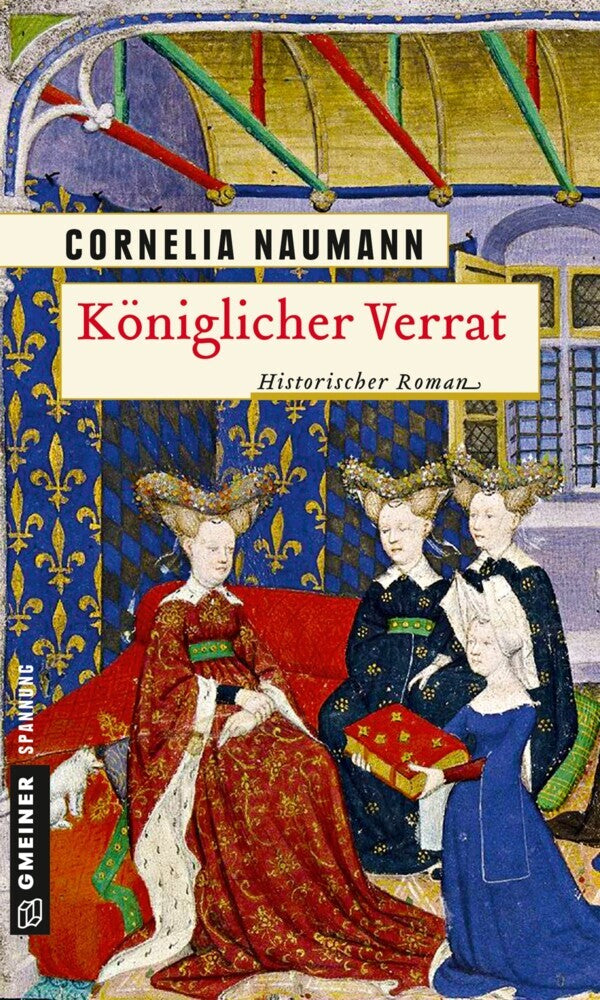 Königlicher Verrat (Cornelia Naumann)