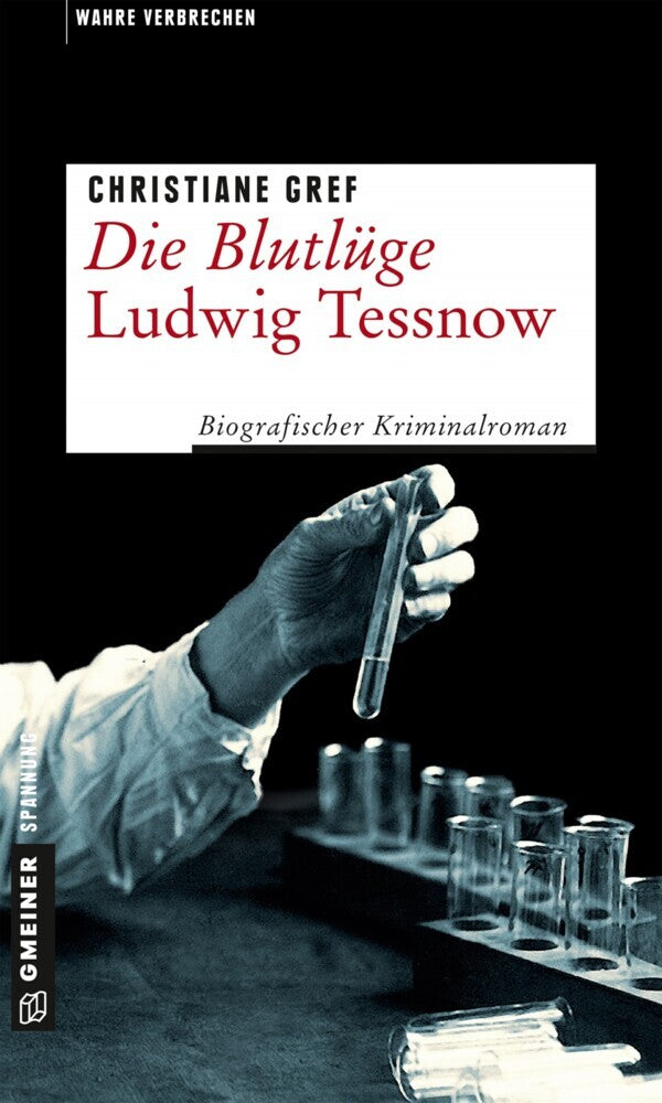 Die Blutlüge - Ludwig Tessnow (Christiane Gref)