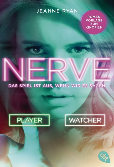 NERVE - Das Spiel ist aus, wenn wir es sagen (Jeanne Ryan)