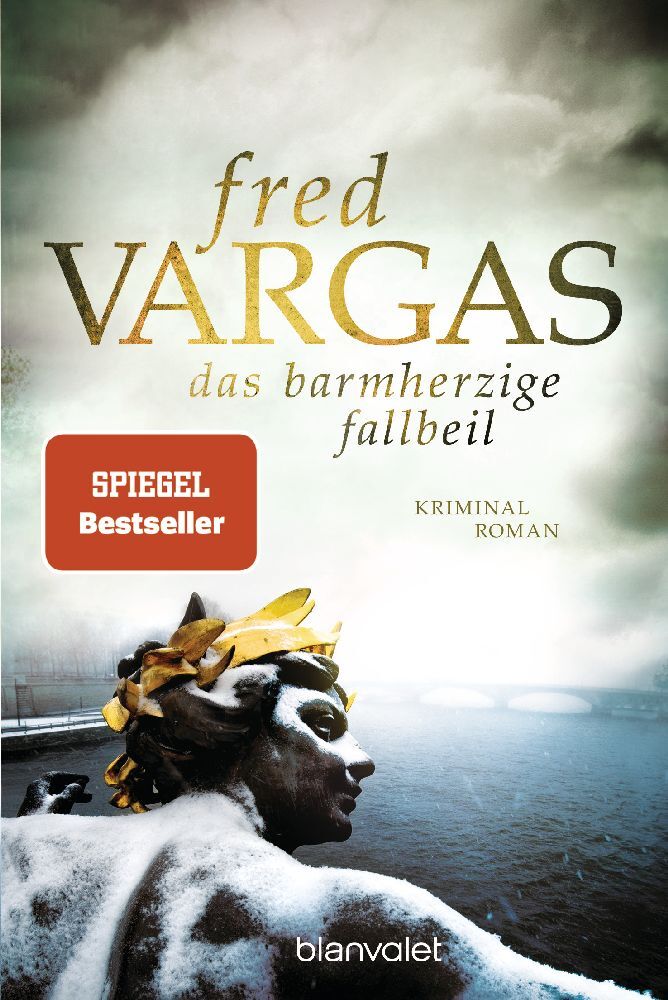Das barmherzige Fallbeil (Fred Vargas)