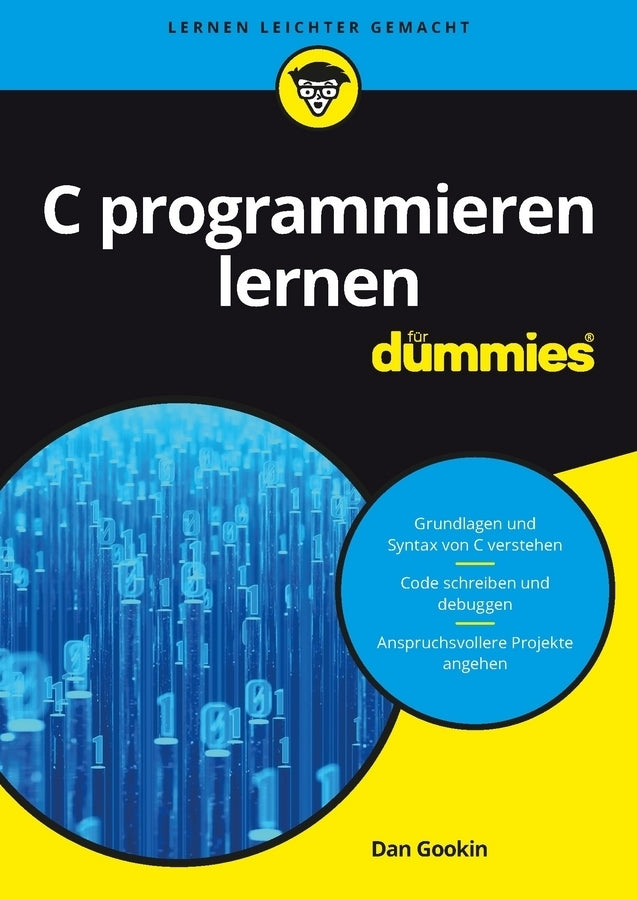 C programmieren lernen für Dummies (Dan Gookin)