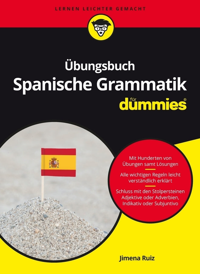 Übungsbuch Spanische Grammatik für Dummies (Jimena Ruiz)