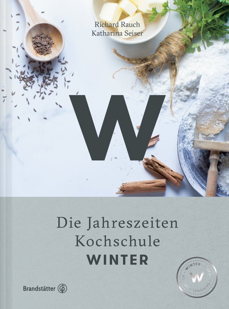 Winter - Die Jahreszeiten Kochschule (Richard Rauch)