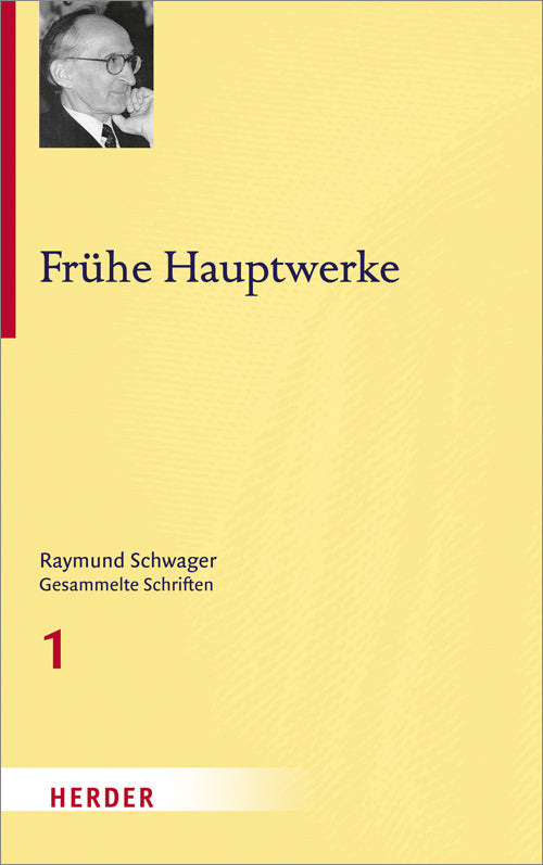 Raymund Schwager Gesammelte Schriften (Raymund Schwager)