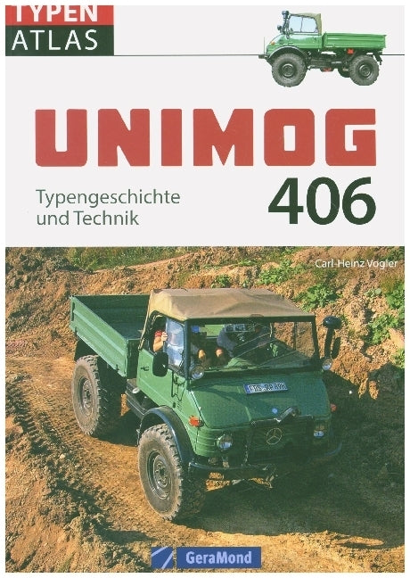 Unimog 406 (Carl-Heinz Vogler)