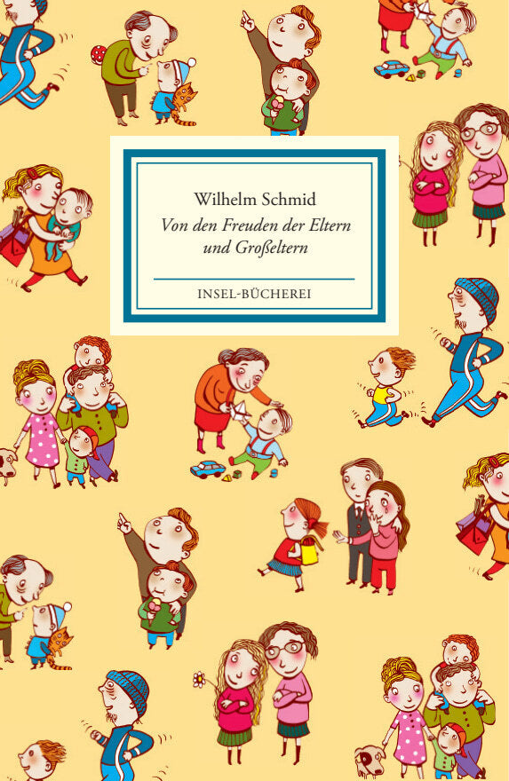 Von den Freuden der Eltern und Großeltern (Wilhelm Schmid)