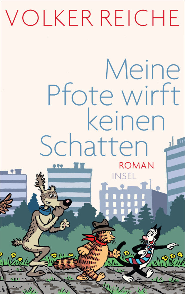 Meine Pfote wirft keinen Schatten (Volker Reiche)