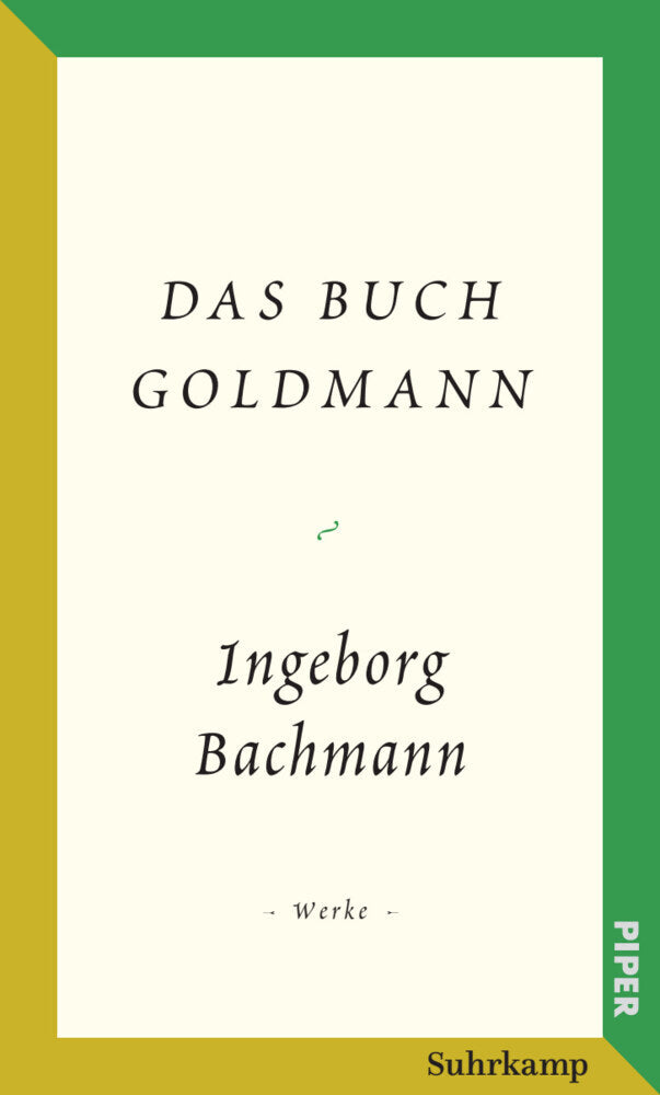 Salzburger Bachmann Edition - Das Buch Goldmann (Ingeborg Bachmann)