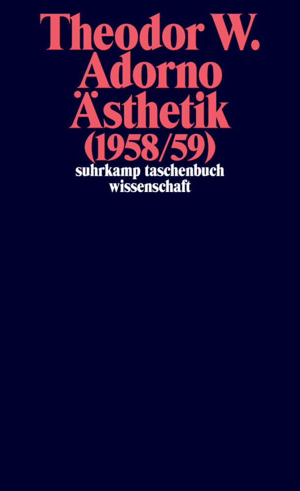 Ästhetik (1958/59) (Theodor W. Adorno)