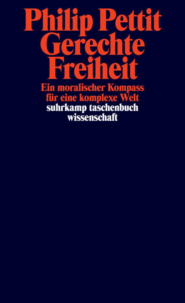 Gerechte Freiheit (Philip Pettit)