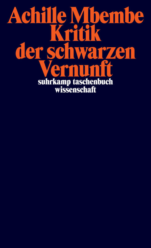 Kritik der schwarzen Vernunft (Achille Mbembe)