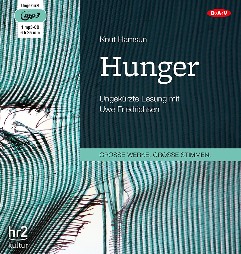 Hunger, 1 Audio-CD, 1 MP3 (Knut Hamsun)