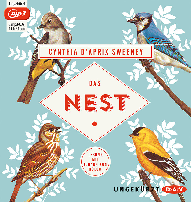 Das Nest, 2 Audio-CD, 2 MP3 (Cynthia D'Aprix Sweeney)