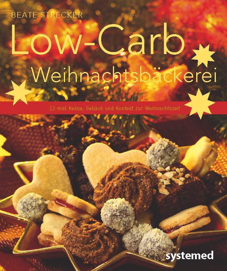 Low-Carb Weihnachtsbäckerei (Beate Strecker)
