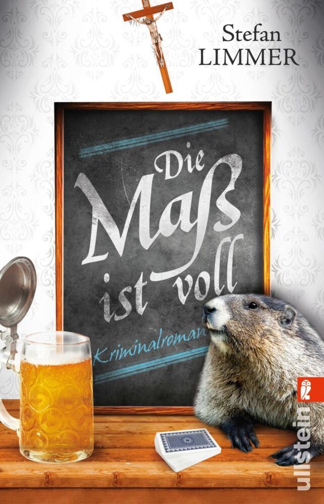 Die Maß ist voll (Stefan Limmer)