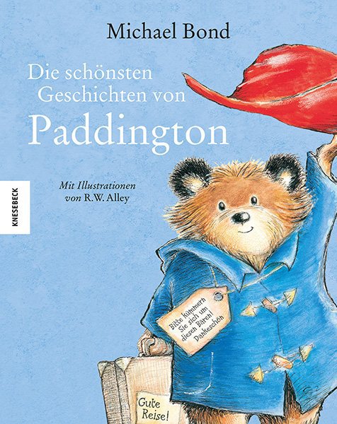 Die schönsten Geschichten von Paddington (Michael Bond)