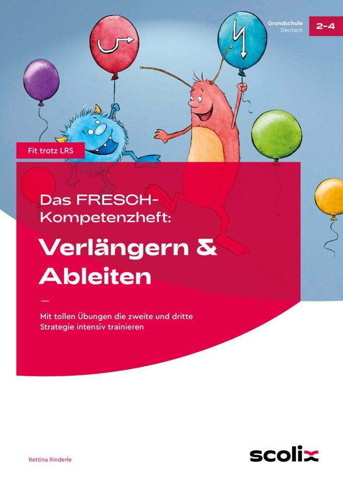 Das FRESCH-Kompetenzheft: Verlängern & Ableiten (Bettina Rinderle)