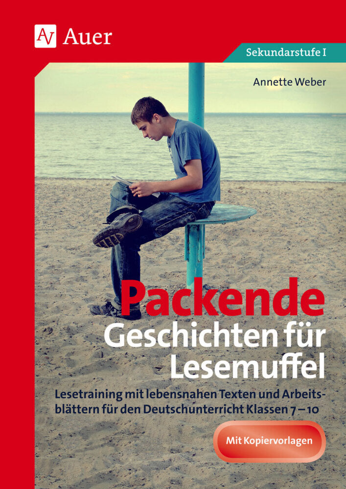Packende Geschichten für Lesemuffel (Annette Weber)