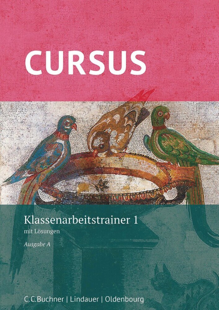 Cursus A Klassenarbeitstrainer 1, m. 1 Buch