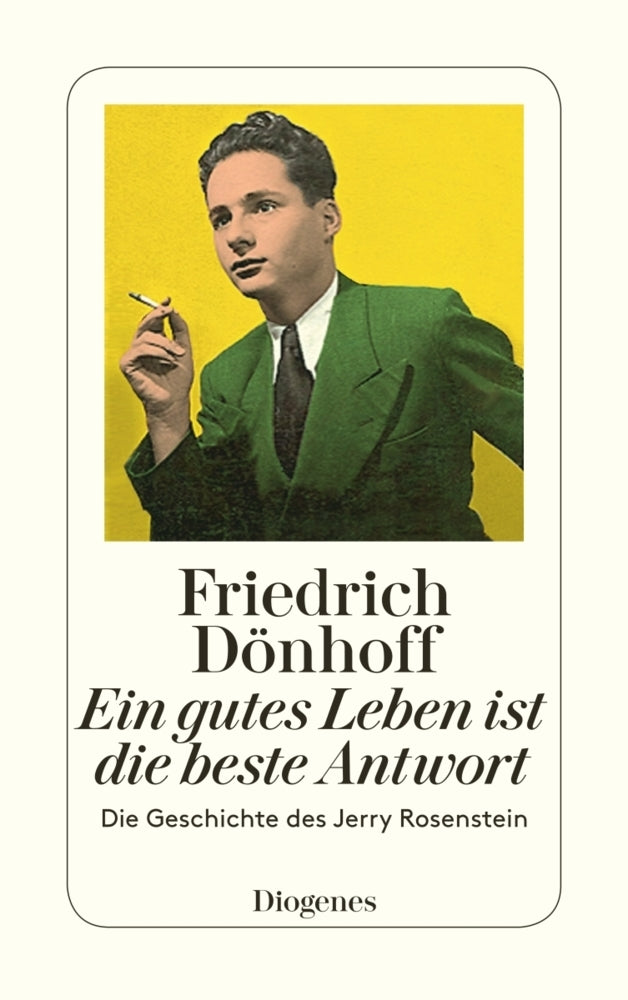 Ein gutes Leben ist die beste Antwort (Friedrich Dönhoff)
