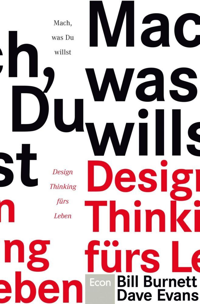 Mach, was Du willst (Bill Burnett)