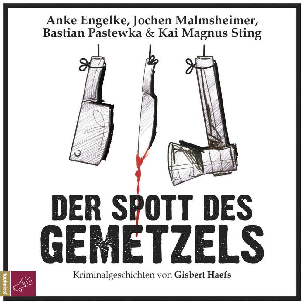 Der Spott des Gemetzels, 2 Audio-CDs (Gisbert Haefs)
