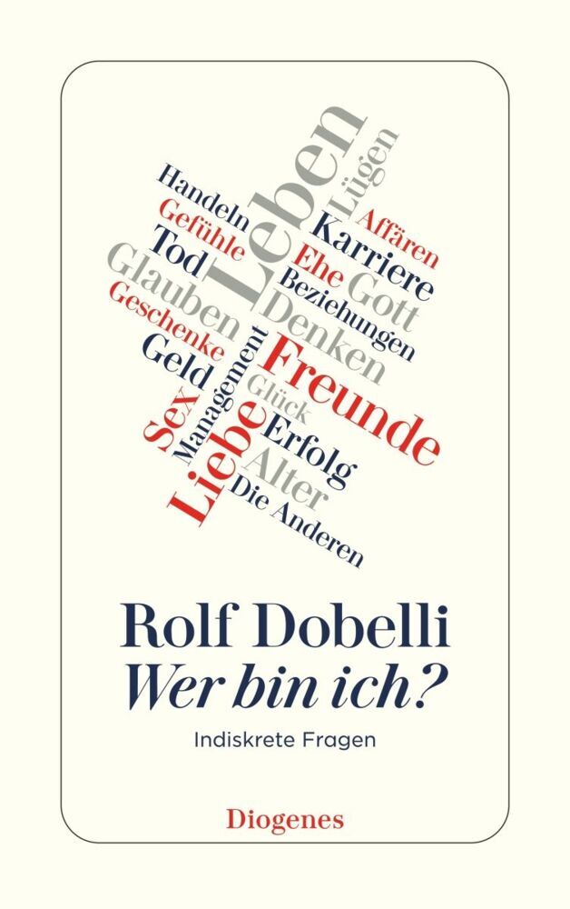 Wer bin ich? (Rolf Dobelli)