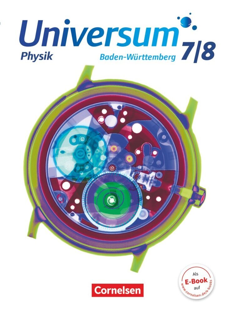 Universum Physik - Gymnasium Baden-Württemberg - ab 2015 - 7./8. Schuljahr (Reiner Kienle)
