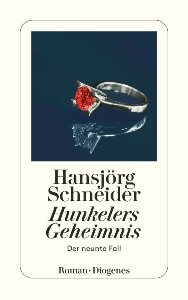 Hunkelers Geheimnis (Hansjörg Schneider)
