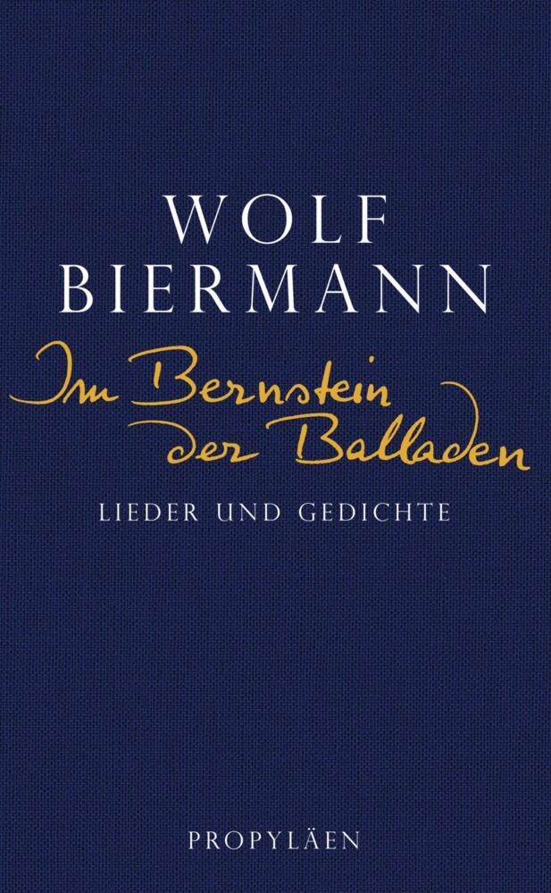 Im Bernstein der Balladen (Wolf Biermann)