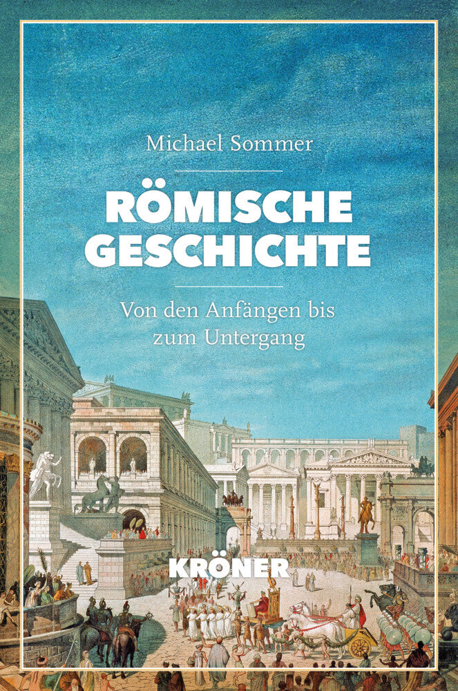 Römische Geschichte (Michael Sommer)