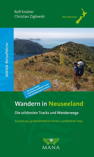 Wandern in Neuseeland (Rolf Knütter)