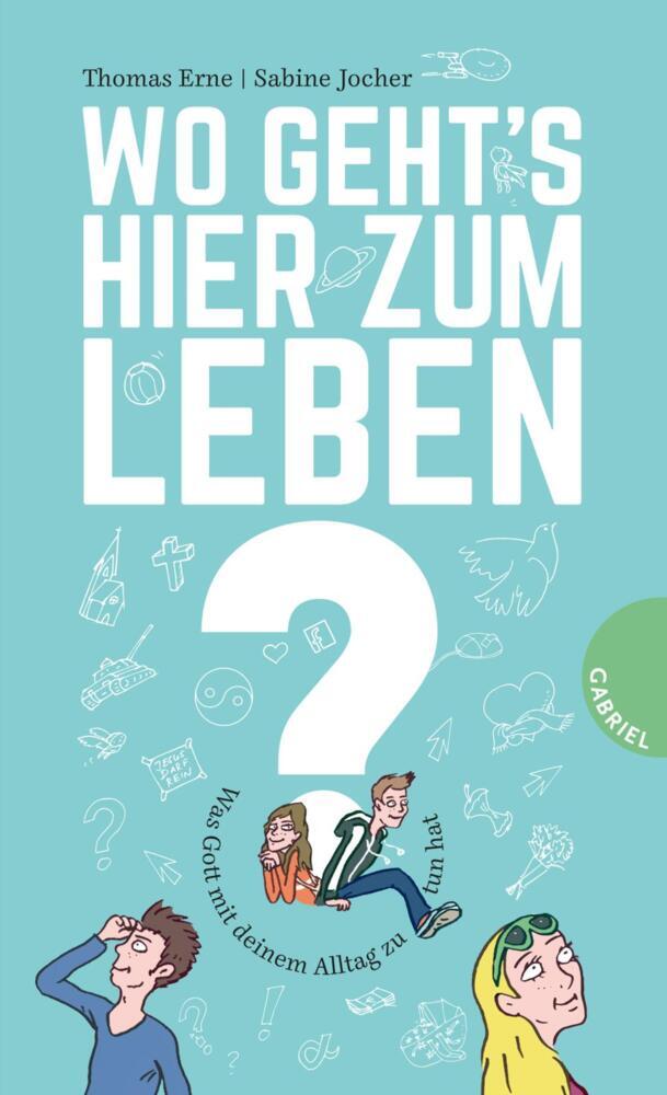 Wo geht's hier zum Leben? (Thomas Erne)