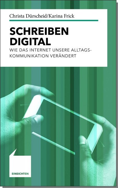 Schreiben digital (Christa Dürscheid)