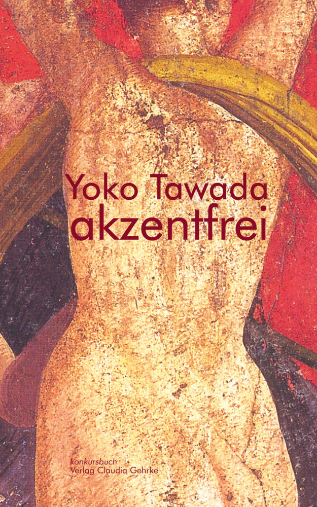 akzentfrei (Yoko Tawada)