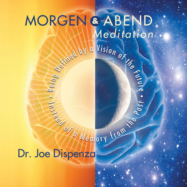 Morgen- und Abendmeditation, Audio-CD (Joe Dispenza)